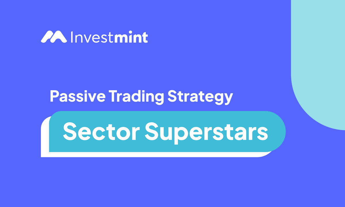 Sector Superstars: Passive Trading Strategy