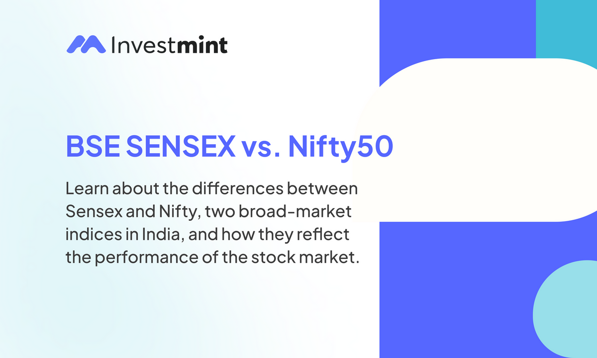 Investing in an Index: Difference between Sensex and NIFTY50