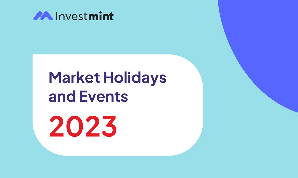 Market Holidays and Events - 2023