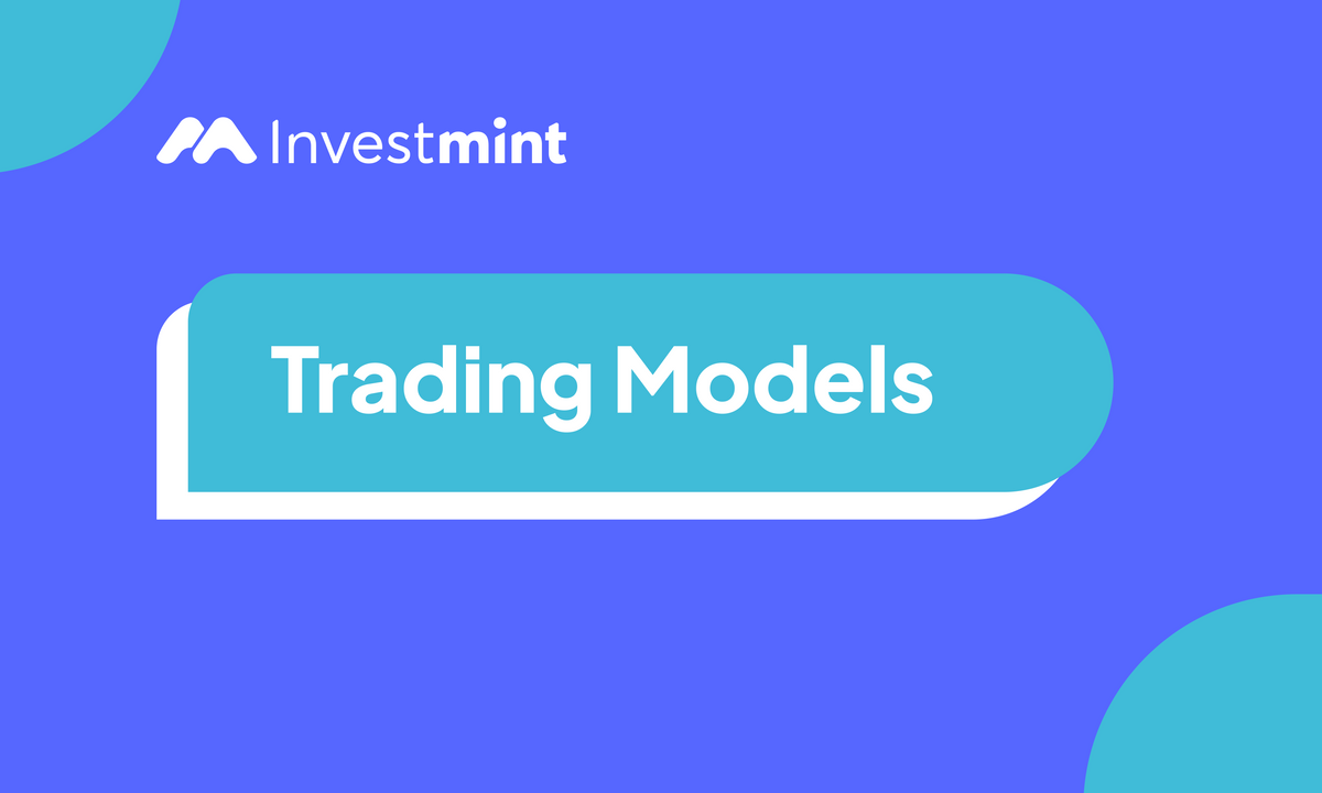 Trading Models