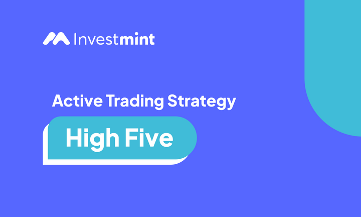 High Five: Active Trading Strategy