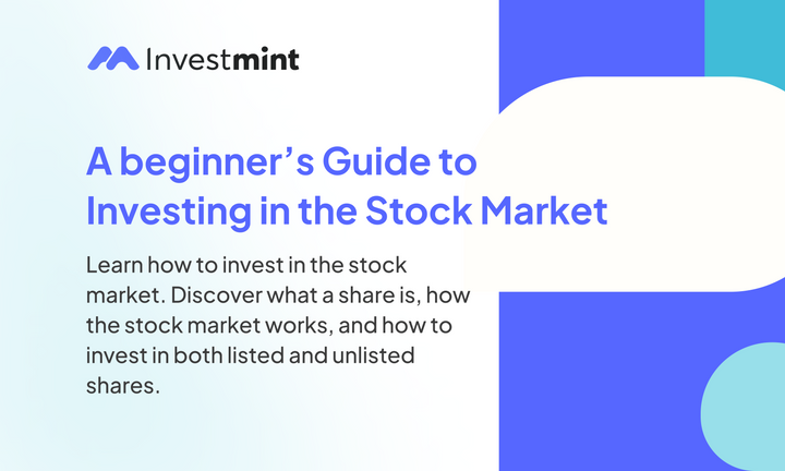 A beginner’s guide to Investing in the Stock Market